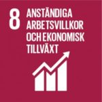 Globala målen, mål 8: Anständiga arbetsvillkor och ekonomisk tillväxt.